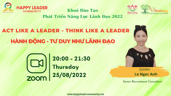 Act like a leader, Think like a leader - Hành động, Tư duy như lãnh đạo